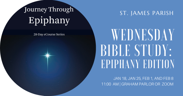 Wednesday Bible Study: Epiphany Edition