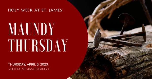 Holy Week: Maundy Thursday