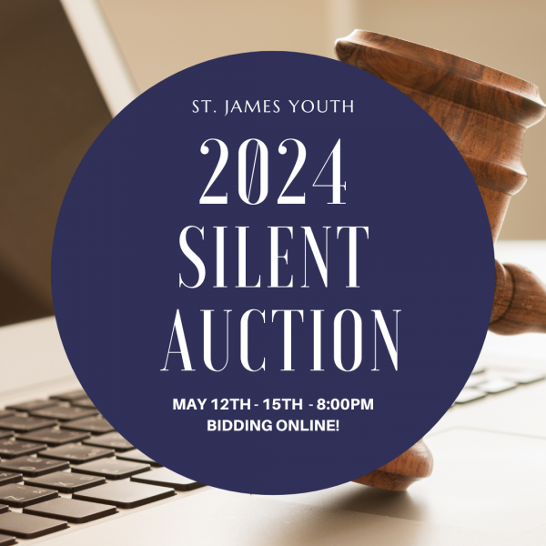 St. James Youth: 2024 Silent Auction