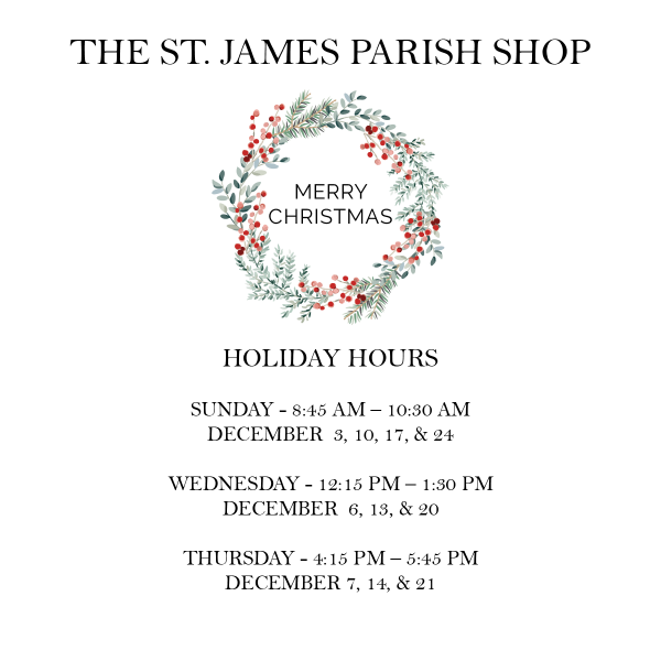 Parish Shop: Holiday Hours & Update