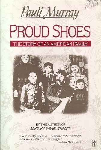 Book Review Corner- Proud Shoes: The Story of an American Family
