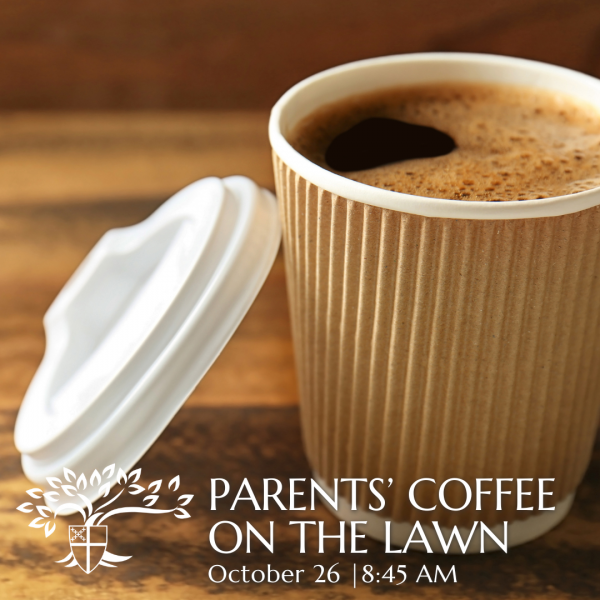 Parents' Coffee on the Lawn