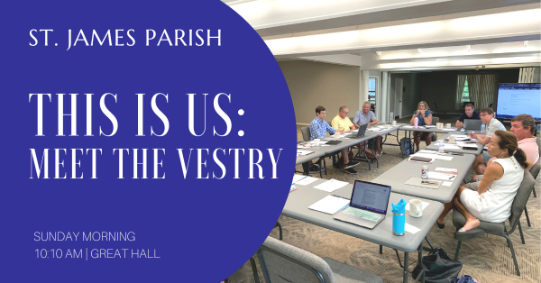 This is Us: The St. James Vestry